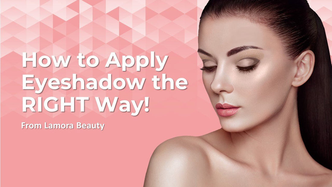 How to Apply Eyeshadow: "The Basics" Tutorial from Lamora Beauty - Lamora Beauty